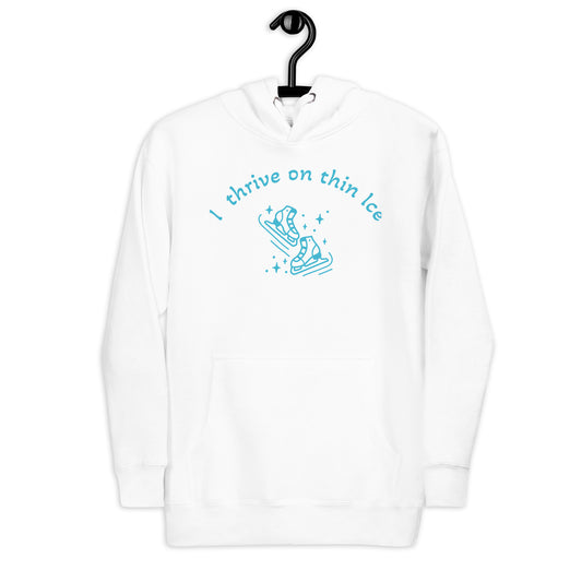 On Thin Ice Unisex Hoodie