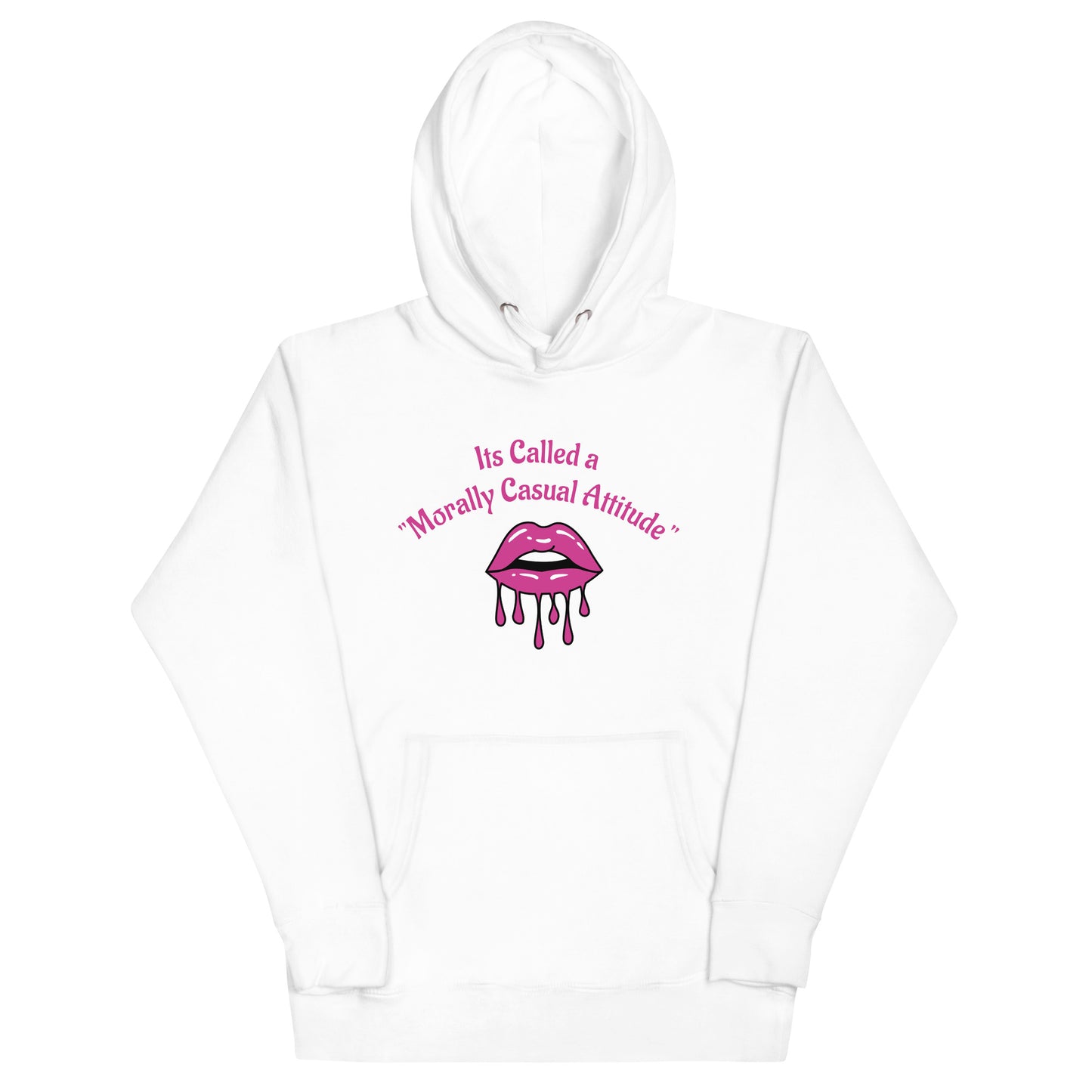 "Morally Casual Attitude" Unisex Hoodie